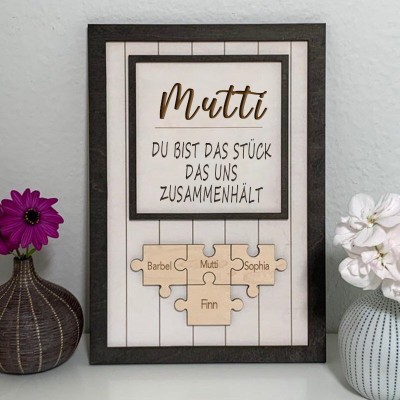 Personalisierte Muttertagsgeschenk Mama Du bist das Teil, das uns zusammenhält Puzzleteile Namensschild Wanddekoration
