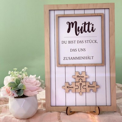 Mutti Du bist das Stück, das uns zusammenhält Personalisiertes Mama Puzzle Zeichen Geschenk für Mutti