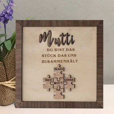 Personalisierte Muttertagsgeschenk Mama Du bist das Teil, das uns zusammenhält Puzzleteile Namensschild Wanddekoration