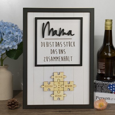 Mama Du bist das Stück, das uns zusammenhält Personalisiertes Mama Puzzle Zeichen Geschenk für Mama