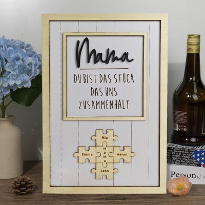 Mama Du bist das Stück, das uns zusammenhält Personalisiertes Mama Puzzle Zeichen Geschenk für Mama