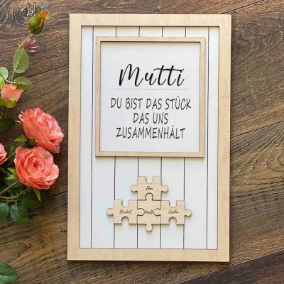 Personalisierte Muttertagsgeschenk Mama Du bist das Teil, das uns zusammenhält Puzzleteile Namensschild Wanddekoration